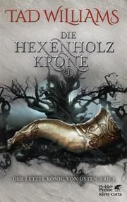 Die Hexenholzkrone 1 Williams, Tad 9783608949537