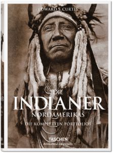 Die Indianer Nordamerikas Adam, Hans Christian/Curtis, Edward S 9783836550536