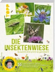 Die Insektenwiese: So summt & brummt es garantiert! Rieger, Ernst 9783735852137