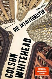 Die Intuitionistin Whitehead, Colson 9783446261839