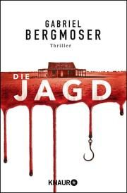 Die Jagd Bergmoser, Gabriel 9783426526729