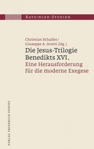 Die Jesus-Trilogie Benedikts XVI. Estrada, Bernardo/Chapa, Juan/Burridge, Richard A u a 9783791728407