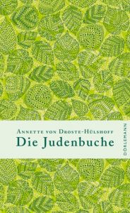 Die Judenbuche von Droste-Hülshoff, Annette 9783038200376