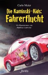 Die Kaminski-Kids: Fahrerflucht Meier, Carlo 9783038480174