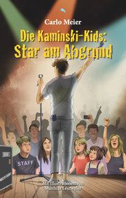 Die Kaminski-Kids: Star am Abgrund Meier, Carlo 9783038482642