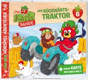 Die Karls-Bande 6 - Der Rückwärts-Traktor  4001504223069