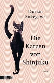 Die Katzen von Shinjuku Sukegawa, Durian 9783832166205