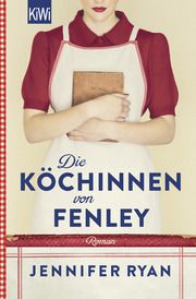 Die Köchinnen von Fenley Ryan, Jennifer 9783462006629