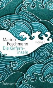 Die Kieferninseln Poschmann, Marion 9783518469217