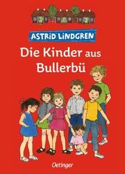 Die Kinder aus Bullerbü. Gesamtausgabe Lindgren, Astrid 9783789129452