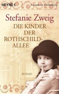 Die Kinder der Rothschildallee Zweig, Stefanie 9783453407787