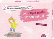 Die Kita-Jahreszeiten-Karten: 32 Fingerspiele für den Herbst Hafner, Verena 9783960462767