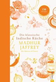 Die klassische indische Küche Jaffrey, Madhur 9783959618670