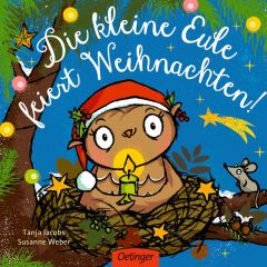 Die kleine Eule feiert Weihnachten Weber, Susanne 9783789107702
