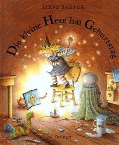 Die kleine Hexe hat Geburtstag Baeten, Lieve 9783789163241