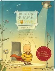 Die kleine Hummel Bommel - Nur Mut! Sabbag, Britta/Kelly, Maite/Tourlonias, Joëlle 9783845831596