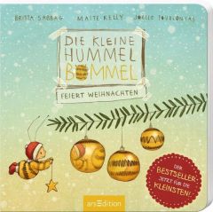 Die kleine Hummel Bommel feiert Weihnachten Sabbag, Britta/Kelly, Maite 9783845825342