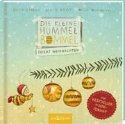 Die kleine Hummel Bommel feiert Weihnachten Sabbag, Britta/Kelly, Maite 9783845836812