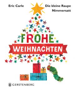 Die kleine Raupe Nimmersatt - Frohe Weihnachten Carle, Eric 9783836956628
