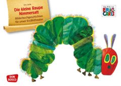 Die kleine Raupe Nimmersatt Carle, Eric 4260179514203