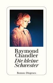 Die kleine Schwester Chandler, Raymond 9783257071399