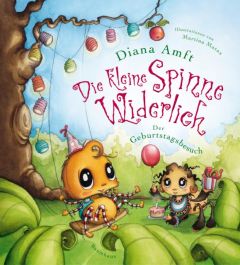 Die kleine Spinne Widerlich - Der Geburtstagsbesuch Amft, Diana 9783833900846