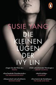 Die kleinen Lügen der Ivy Lin Yang, Susie 9783328603207