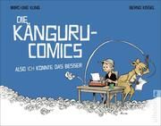 Die Känguru-Comics: Also ICH könnte das besser Kling, Marc-Uwe 9783548067377