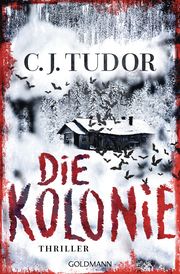 Die Kolonie Tudor, C J 9783442206513