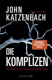 Die Komplizen Katzenbach, John 9783426306789