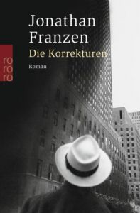 Die Korrekturen Franzen, Jonathan 9783499235238