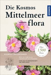 Die Kosmos-Mittelmeerflora Schönfelder, Peter/Schönfelder, Ingrid 9783440154052