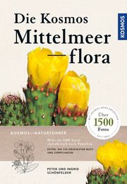Die Kosmos-Mittelmeerflora Schönfelder, Peter/Schönfelder, Ingrid 9783440174999