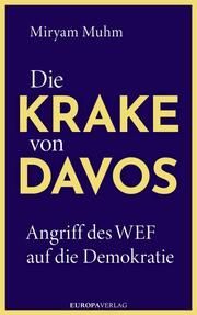 Die Krake von Davos Muhm, Miryam 9783958905306