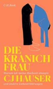 Die Kranichfrau Hauser, CJ 9783406798313