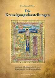 Die Kreuzigungsdarstellungen Wehrens, Hans Georg 9783731913658