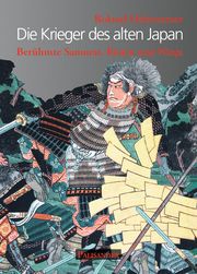 Die Krieger des alten Japan Habersetzer, Roland 9783957840332