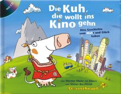 Die Kuh, die wollt ins Kino gehn Meier, Werner 9783932703300