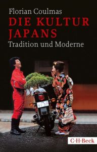 Die Kultur Japans Coulmas, Florian 9783406670978