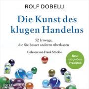 Die Kunst des klugen Handelns Dobelli, Rolf 9783869525136