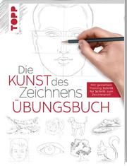 Die Kunst des Zeichnens - Übungsbuch frechverlag 9783772447600