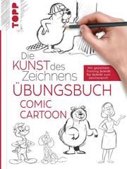 Die Kunst des Zeichnens - Comic Cartoon Übungsbuch frechverlag 9783772447693