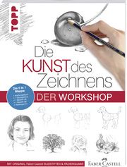 Die Kunst des Zeichnens - Der Workshop  9783772482595