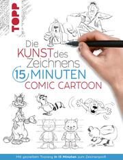 Die Kunst des Zeichnens 15 Minuten - Comic Cartoon frechverlag 9783735880369