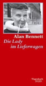 Die Lady im Lieferwagen Bennett, Alan 9783803112255