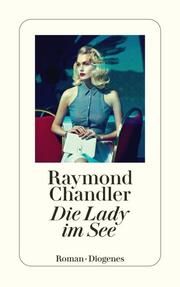 Die Lady im See Chandler, Raymond 9783257246520