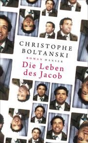 Die Leben des Jacob Boltanski, Christophe 9783446276277