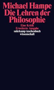 Die Lehren der Philosophie Hampe, Michael 9783518297872