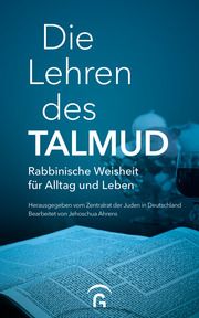 Die Lehren des Talmud Ahrens, Jehoschua 9783579071954