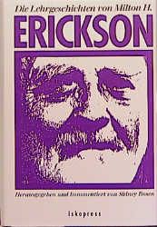 Die Lehrgeschichten von Milton H. Erickson Rosen, Sidney 9783894034245